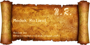 Medek Roland névjegykártya